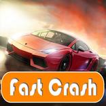 Fast Crash