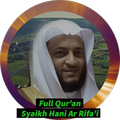 Murrotal Full Quran - Shaykh Hanni Ar Rifai