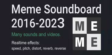 Meme Soundboard 2016-2023