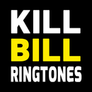 Kill Bill ringtone APK