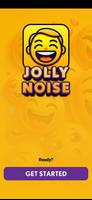 Jolly Noise Cartaz