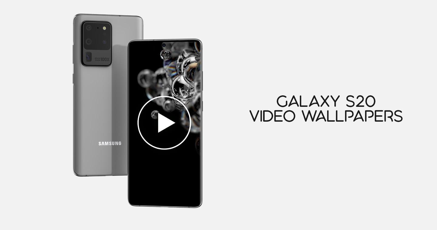 Video Wallpapers Galaxy S20 / APK pour Android Télécharger Video Wallpapers Galaxy S20 / APK pour Android Télécharger