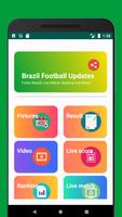 Brazil Football Fixture Result Live Match Updates 포스터