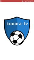 kooora.tv/بث مباشر للمباريات/live streaming پوسٹر