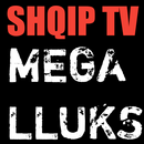 Kanale Shqip - Mega Lluks Tv APK