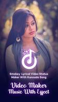 Smokey : Kannada Lyrical Video Status Maker & Song 海报