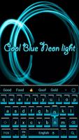 Cool Blue Neon light  Keyboard Theme poster