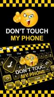 Don't Touch My Phone Keyboard Theme الملصق