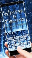 Winter Is Coming Keyboard Theme Affiche