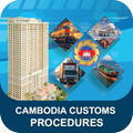 Cambodia Customs Procedures
