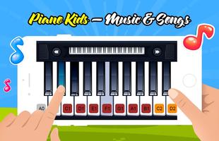 Piano Kids - Music & Songs الملصق
