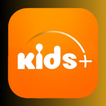 Kids +