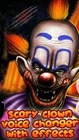 Scary Clown Voice Changer পোস্টার