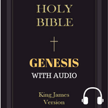 KING JAMES BIBLE: GENESIS - AUDIO