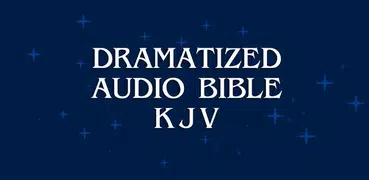 Dramatized Audio Bible - KJV