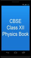 CBSE Class XII Physics Book poster