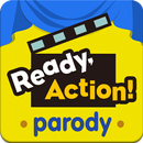Ready, Action! Parody APK