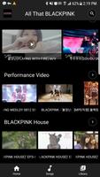 All That BLACKPINK(songs, albums, MVs, videos) اسکرین شاٹ 3