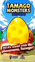 TAMAGO Monsters Returns Poster