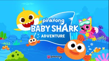 Baby Shark Adventure Affiche