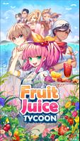 Fruit Juice Tycoon โปสเตอร์