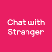 ”Stranger with Chat (Random)