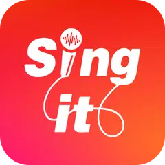 SingIt - Sing It Loud! XAPK Herunterladen