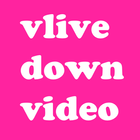 vlive tv vapp download video for free-icoon