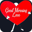 ”Good Morning & Love Images