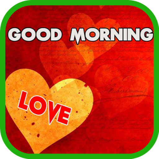 Love Good Morning