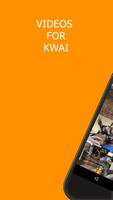 Videos For Kwai- Social Video Community Plakat