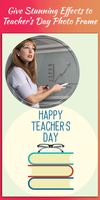 Teacher's Day Photo Frames - Photo Editor capture d'écran 2