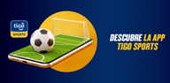 Guía: cómo descargar Tigo Sports Honduras gratis