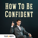 How To Be Confident APK
