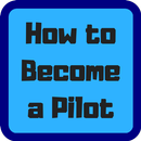 How to Become a Pilot - Steps APK