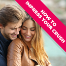 How to Impress Your Crush APK