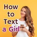 How to Text with a Girl APK