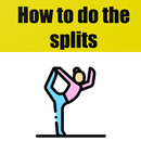 How to Do the Splits APK