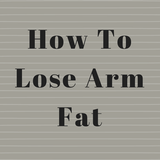 How To Lose Arm Fat Zeichen