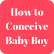 How to Conceive Baby Boy