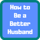 How to Be a Better Husband-APK