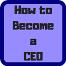 How to Become a CEO-APK