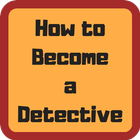 How to Become a Detective آئیکن
