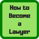 How to Become a Lawyer APK