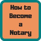 How to Become a Notary icône