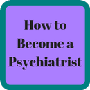 How to Become a Psychiatrist-APK