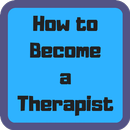 How to Become a Therapist-APK