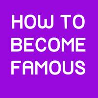How to Become Famous Guide постер