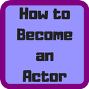 How to Become an Actor & Actress-APK