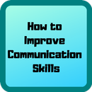 How to Improve Communication Skills Tips-APK